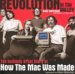 Revolution in The Valley: The Insanely Great Story of How the Mac Was Made Revolution in The Valley: The Insanely Great Story of How the Mac Was Made
